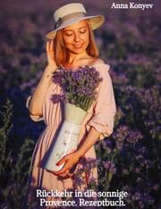 Cover von Rückkehr in die sonnige Provence.