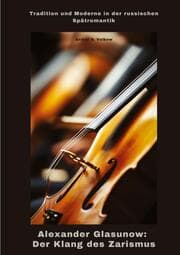 Cover von Alexander Glasunow: Der Klang des Zarismus
