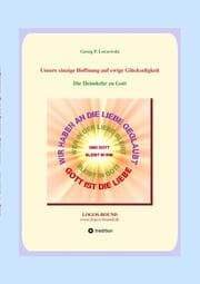 Cover von Unsere einzige Hoffnung auf ewige Glückseligkeit