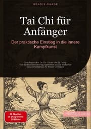 Cover von Tai Chi für Anfänger: Der praktische Einstieg in die innere Kampfkunst