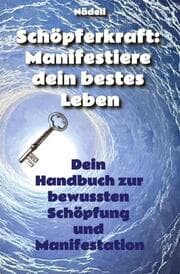 Cover von Schöpferkraft: Manifestiere dein bestes Leben