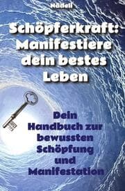 Cover von Schöpferkraft: Manifestiere dein bestes Leben