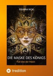 Cover von Die Maske des Königs Krimi Niederbayern Venedig Humor
