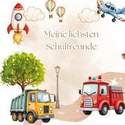 Cover von Meine liebsten Schulfreunde - Abenteuer im Verkehr