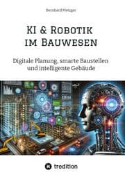 Cover von KI & Robotik im Bauwesen