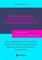 Cover von KPIs & Kennwerte für Planung, Bau und Immobilienmanagement