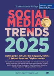 Cover von SOCIAL MEDIA TRENDS 2025 - 2. Auflage inklusive EU AI Act