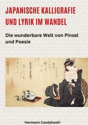 Cover von Japanische Kalligrafie und Lyrik im Wandel