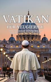 Cover von Vatikan für Neugierige