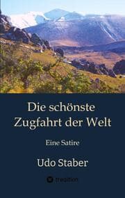 Cover von Die schönste Zugfahrt der Welt