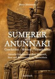 Cover von Sumerer und Anunnaki Geschichte - Mythos - Vermächtnis