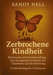 Cover von Zerbrochene Kindheit