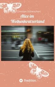 Cover von Alice im Wolkenkratzerland
