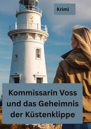 Cover von Kommissarin Voss und das Geheimnis der Küstenklippe
