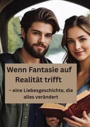 Cover von Wenn Fantasie auf Realität trifft