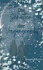 Cover von Die Schatten der Vergangenheit