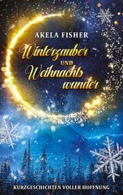 Cover von Winterzauber und Weihnachtswunder