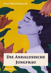 Cover von Die andalusische Jungfrau