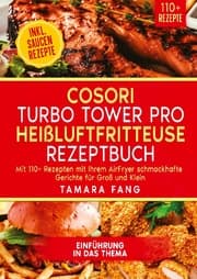 Cover von COSORI Turbo Tower Pro Heißluftfritteuse Rezeptbuch