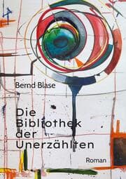 Cover von Die Bibliothek der Unerzählten