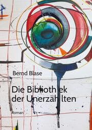 Cover von Die Bibliothek der Unerzählten