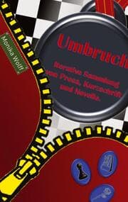 Cover von Umbruch - Iterative Sammlung von Prosa, Kurzschrift und Novelle.