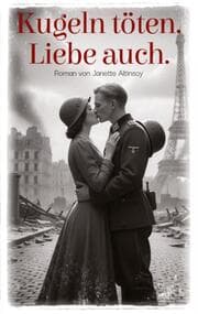 Cover von Kugeln töten. Liebe auch.