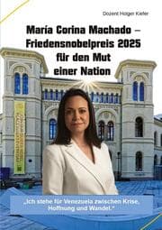Cover von María Corina Machado - Friedensnobelpreis 2025 für den Mut einer Nation
