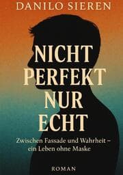Cover von Nicht Perfekt nur Echt