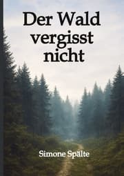 Cover von Der Wald vergisst nicht