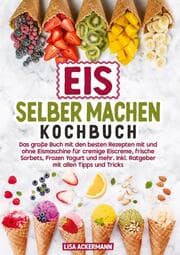 Cover von Eis selber machen Kochbuch