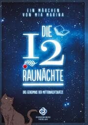 Cover von Die 12 Raunächte - ein Märchen