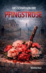 Cover von Das Schweigen der Pfingstrose