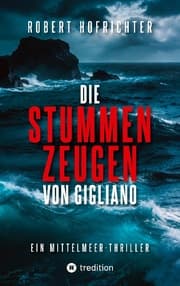 Cover von Die Stummen Zeugen von Gigliano