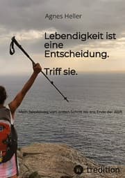 Cover von Lebendigkeit ist eine Entscheidung. Triff sie.