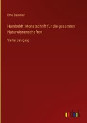 Cover von Humboldt: Monatschrift für die gesamten Naturwissenschaften