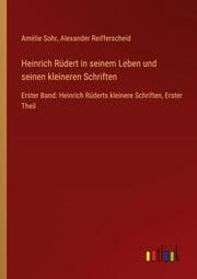 Cover von Heinrich Rüdert in seinem Leben und seinen kleineren Schriften