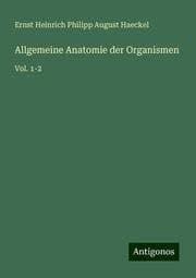 Cover von Allgemeine Anatomie der Organismen