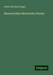 Cover von Beaumarchais Historischer Roman