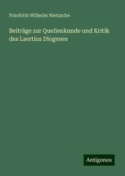 Cover von Beiträge zur Quellenkunde und Kritik des Laertius Diogenes