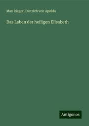 Cover von Das Leben der heiligen Elisabeth