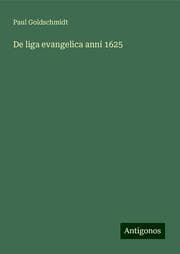 Cover von De liga evangelica anni 1625