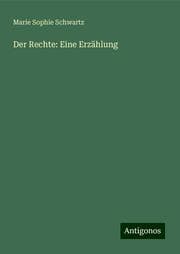 Cover von Der Rechte: Eine Erzählung
