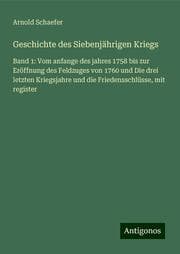 Cover von Geschichte des Siebenjährigen Kriegs