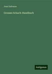 Cover von Grosses Schach-Handbuch
