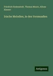 Cover von Irische Melodien, in den Versmaaßen