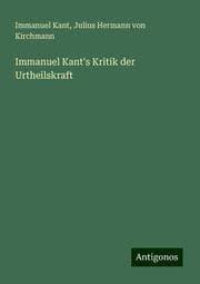 Cover von Immanuel Kant's Kritik der Urtheilskraft