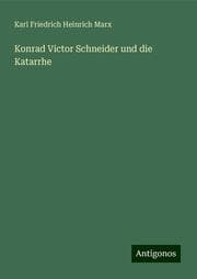 Cover von Konrad Victor Schneider und die Katarrhe