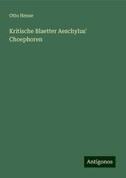 Cover von Kritische Blaetter Aeschylus' Choephoren