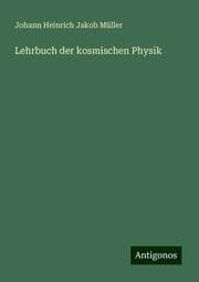 Cover von Lehrbuch der kosmischen Physik